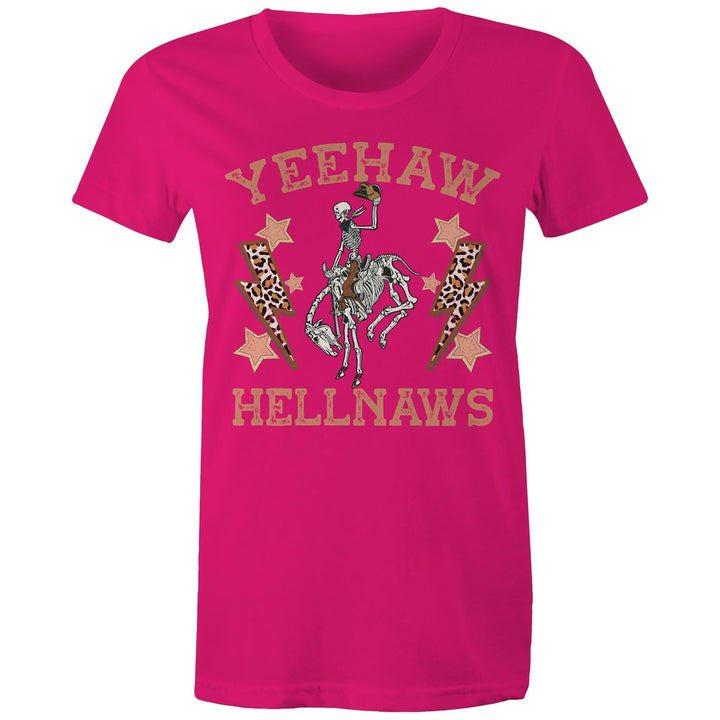 Yeehaw Hellnaws Women's Tee